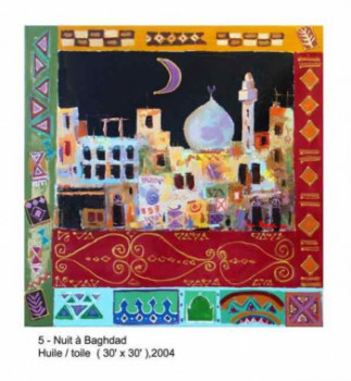 Named contemporary work « Nuit à Baghdad », Made by M'HAMED SACIM