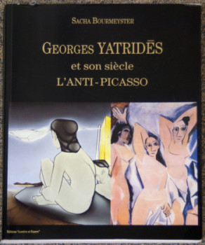 Named contemporary work « Yatridès et son siècle l'anti-Picasso », Made by GEORGES YATRIDèS