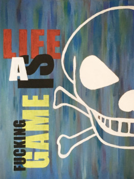 Named contemporary work « "Life is a F*cking Game" », Made by STARD