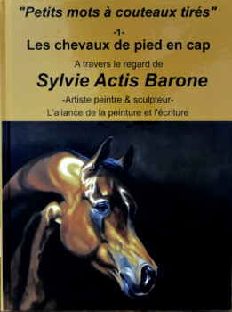 Named contemporary work « L1 - Chevaux de pied en cap », Made by SYLVIE ACTIS BARONE