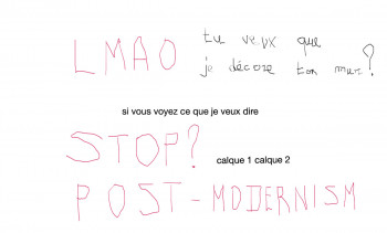 Named contemporary work « lmao stop? post modernism », Made by DAVID SROCZYNSKI