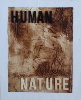 Named contemporary work « Human Nature », Made by STOECKLIN FRéDéRIC