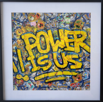 Named contemporary work « POWER IS US », Made by 3.141_COLORS