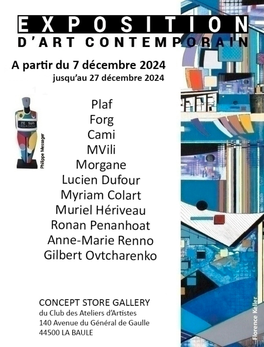 EXHIBITION AT THE “CONCEPT STORE GALLERY” IN LA BAULE. sur le site d’ARTactif