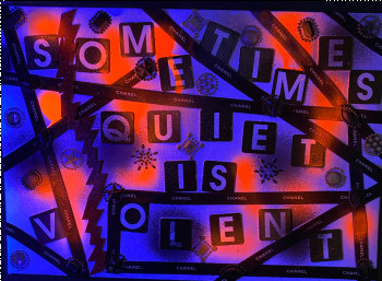 Named contemporary work « sometimes quiet is violent », Made by NDFR