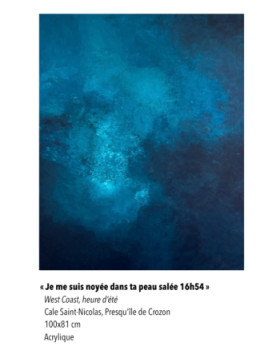 Named contemporary work « « Je me suis noyée dans ta peau salée 16h54 » », Made by MISTRETTA DAPHNé
