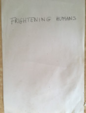 frightening-humans